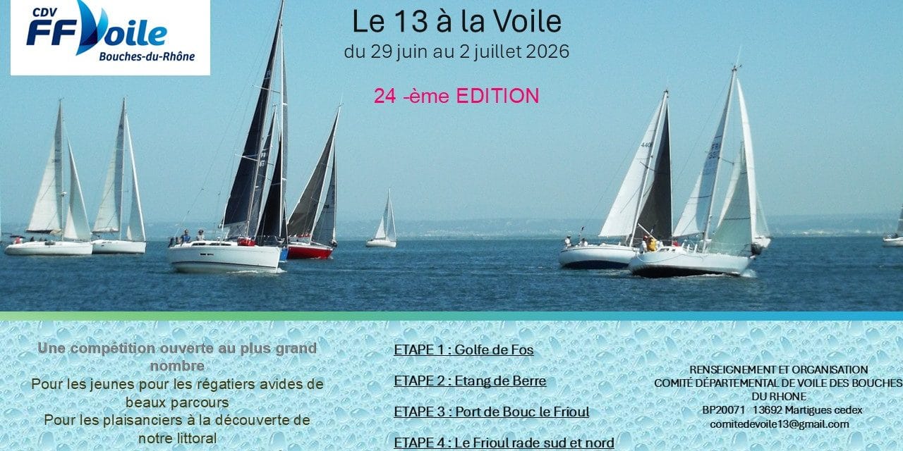 Le 13 à La Voile 2026 du 29 juin au 2 juillet 2026