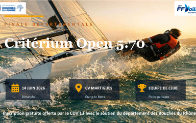 Challenge Open 5.7 le 14 juin 2026 au CV Martigues pendant Finale du Critérium Départemental