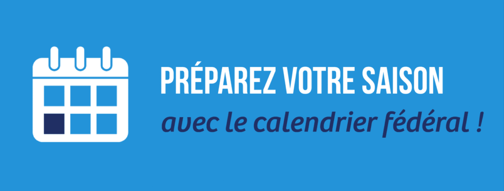 Calendrier 2027 : déclarez vos compétitions de grade 4 et plus avant le 15 octobre
